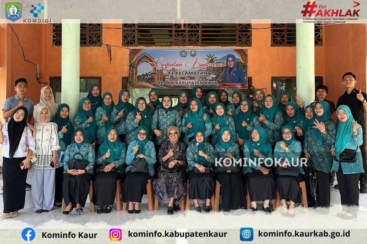 Kaderisasi Jadi Fokus, TP PKK Kaur Perkuat Peran Pengurus hingga Tingkat Kecamatan