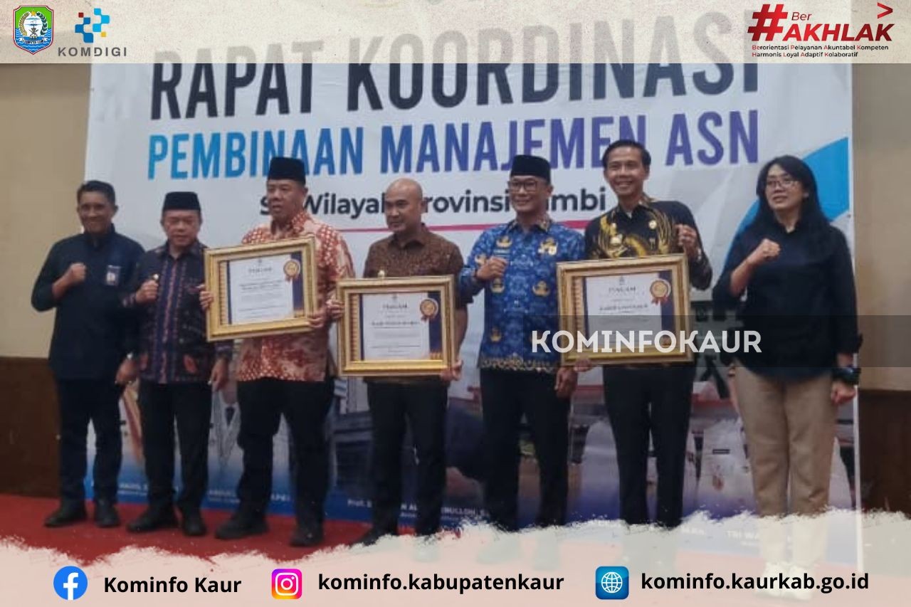 Pemkab Kaur Raih Penghargaan BKN, Jadi Instansi Pertama di Bengkulu Terapkan Manajemen Talenta ASN